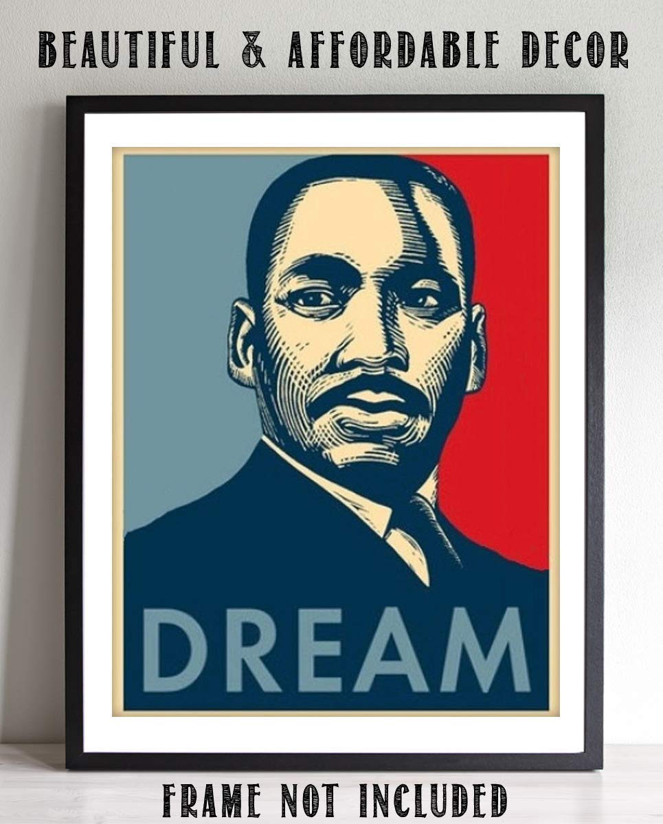 Dream by Martin Luther King Jr- Famous Quote- Portrait Print- 8 x 10" Wall Art Print- Ready to Frame. Modern Home D?cor-Office D?cor. Perfect Gift for MLK Jr. Fans.