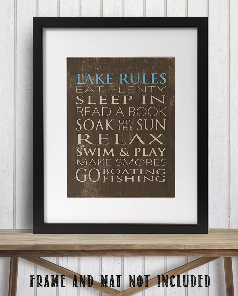 Lake Rules- Rustic Wall Art- 8 x 10" Print- Wall Decor- Ready to Frame. Replica Distressed Wood Sign Print-Wall Decor for Lake House or Cabin. Great Reminders to Relax, Enjoy Life and Make Memories!