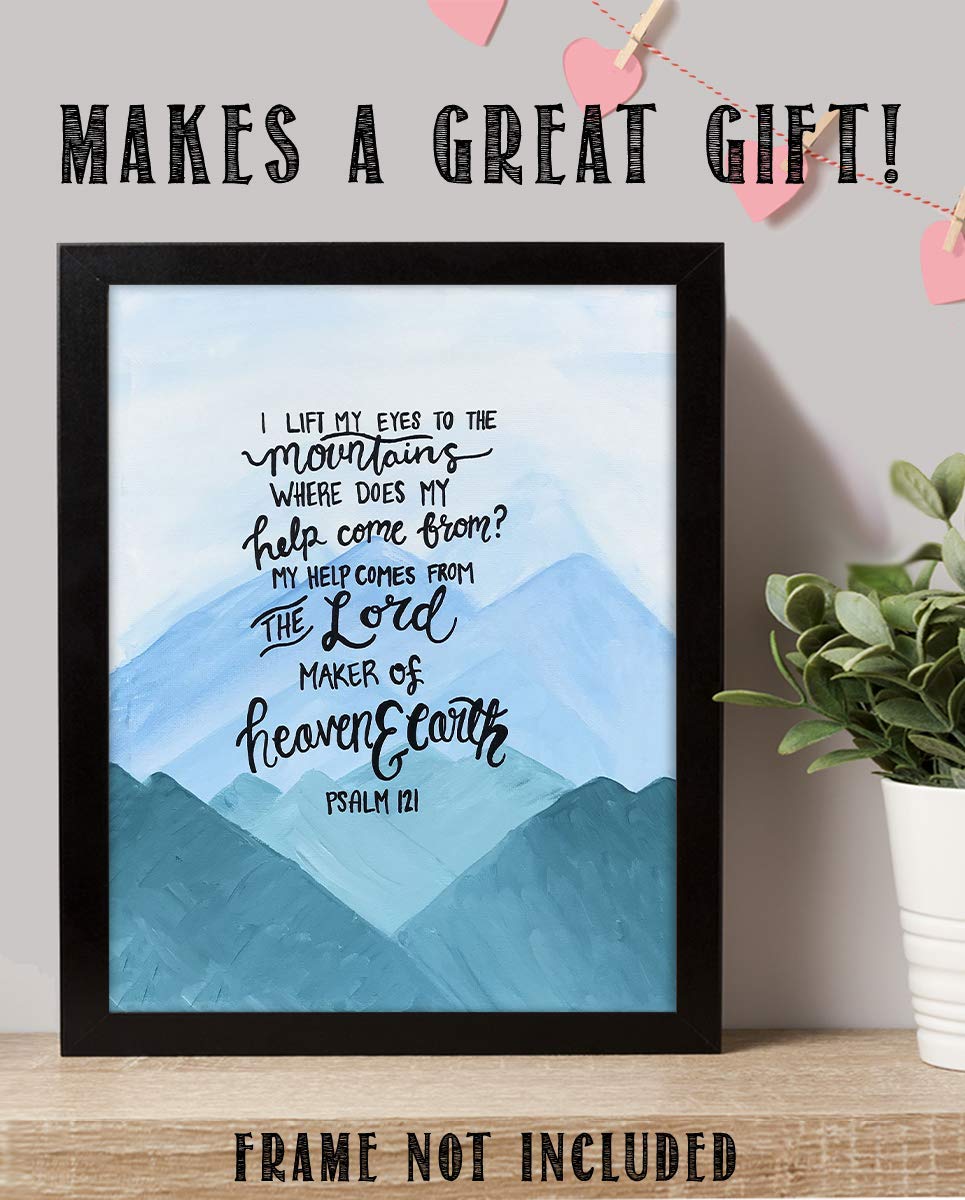 "My Help Come From The Lord"-Psalms 121- Bible Verse Wall Print-8x10