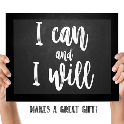 I Can and I Will- Inspirational Wall Art- 8 x 10" Print Wall Art-Ready to Frame. Motivational Wall Art- Home D?cor & Office D?cor. Perfect Gift To Encourage Friends, Graduates & Coworkers.