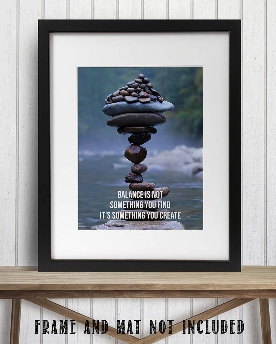 "Balance is Something You Create"- Motivational Wall Art Sign-8 x 10"