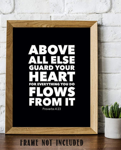 Above ALL Else-Guard Your Heart- Proverbs 4:23- Bible Verse Wall Art- 8x10" Modern Typographic Design. Scripture Wall Print-Ready to Frame. Home-Office-Church-School D?cor. Great Christian Gift!