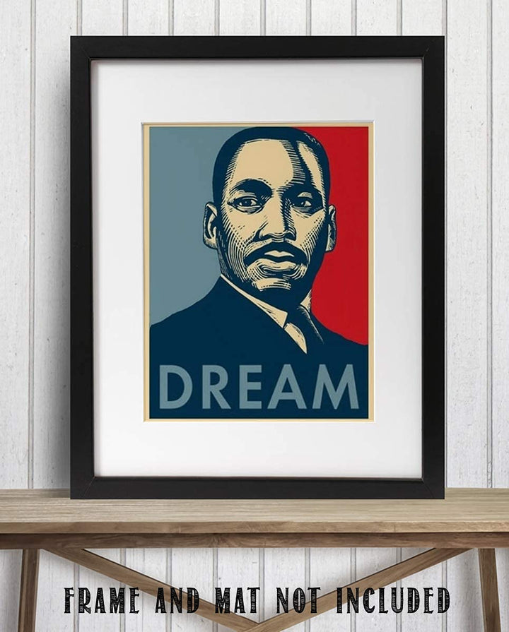 Dream by Martin Luther King Jr- Famous Quote- Portrait Print- 8 x 10" Wall Art Print- Ready to Frame. Modern Home D?cor-Office D?cor. Perfect Gift for MLK Jr. Fans.