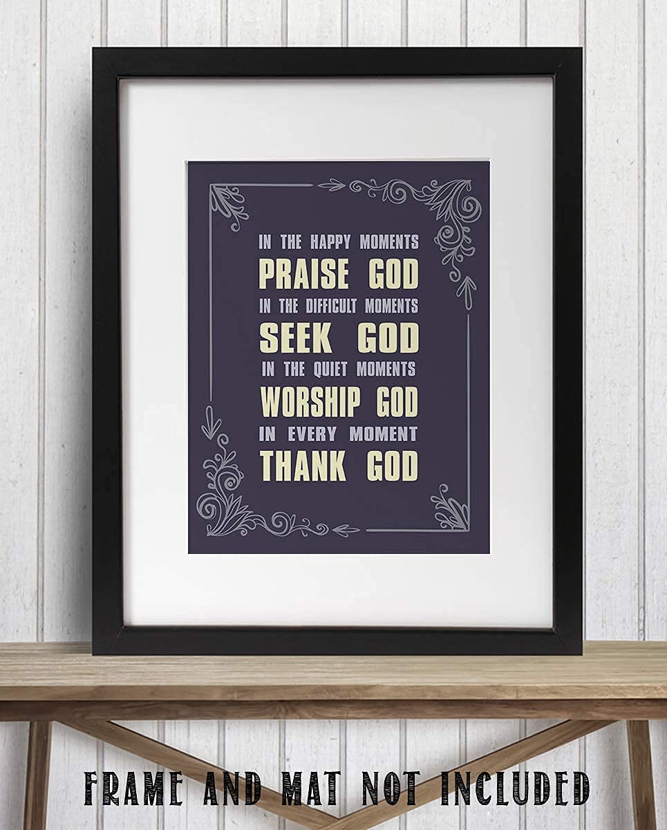 All Moments With God- Christian Wall Art- 8x10- Scripture Wall Art- Ready to Frame. Home D?cor, Office D?cor-Perfect Christian Gifts to Inspire, Encourage and Remind to Praise-Seek-Worship-Thank God!