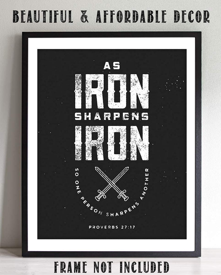 Iron Sharpens Iron- Proverbs 27:17- Bible Verse Wall Art- 8x10"- Rustic- Scripture Wall Print- Ready to Frame. Home D?cor-Office D?cor. Great Christian Gift-Men. Reminder Verse to Support Each Other