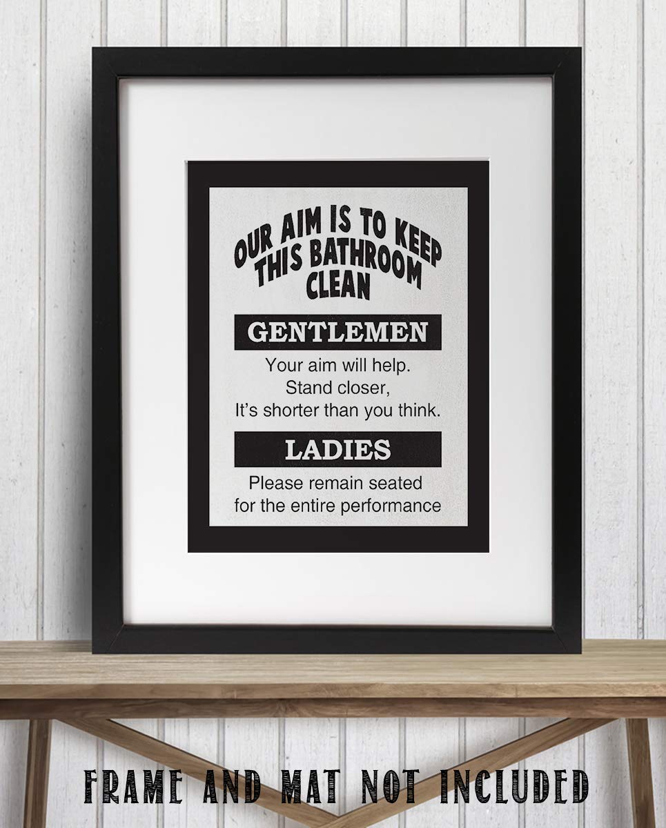 Keep Bathroom Clean- Ladies & Gentlemen- Funny Bathroom Sign- 8 x 10" Print Wall Art- Ready to Frame. Home D?cor, Bathroom D?cor & Wall Print. Perfect For Bar, Guest Bathroom & Man Cave.