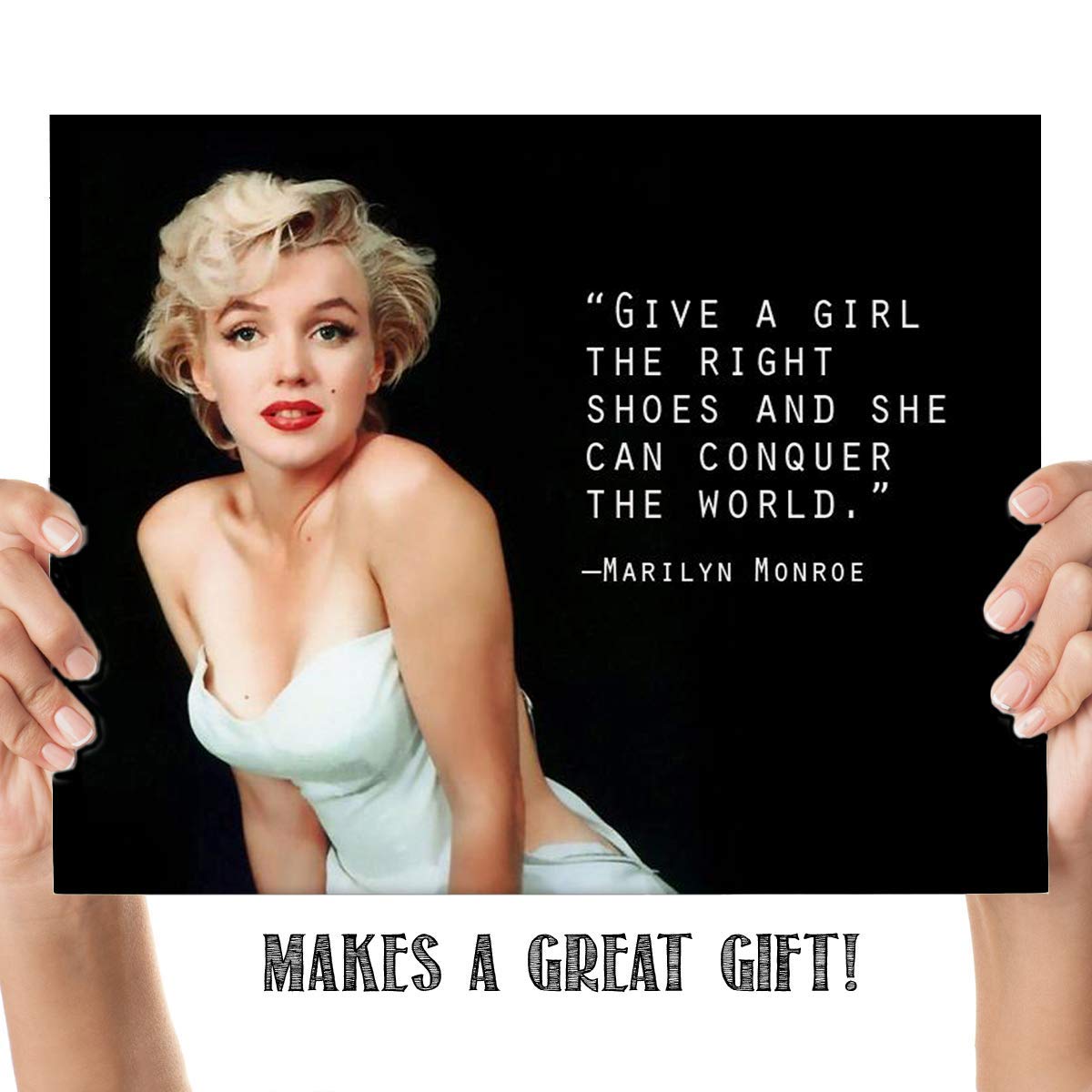 Marilyn Monroe Quotes Wall Art- ?Girl Can Conquer The World?- 8 x 10" Wall Print Art- Ready to Frame. Modern Home D?cor- Office D?cor. Perfect Fun Gift for Marilyn Monroe Fans & Empowered Women.