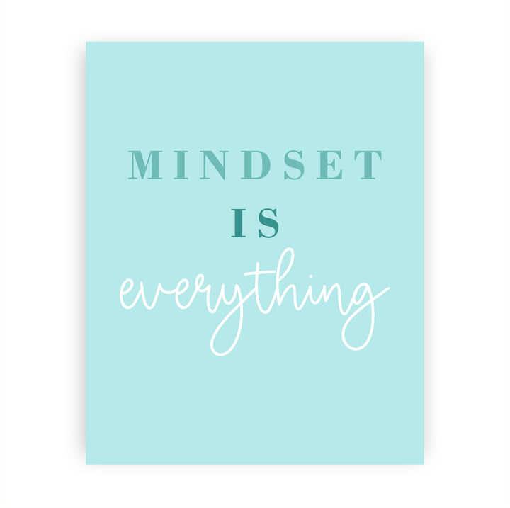 Mindset Is Everything Motivational Quotes Wall Sign -8 x 10" Inspirational Typographic Art Print-Ready to Frame. Positive Decoration for Home-Office-Desk-School-Gym Decor. Great Gift of Motivation!