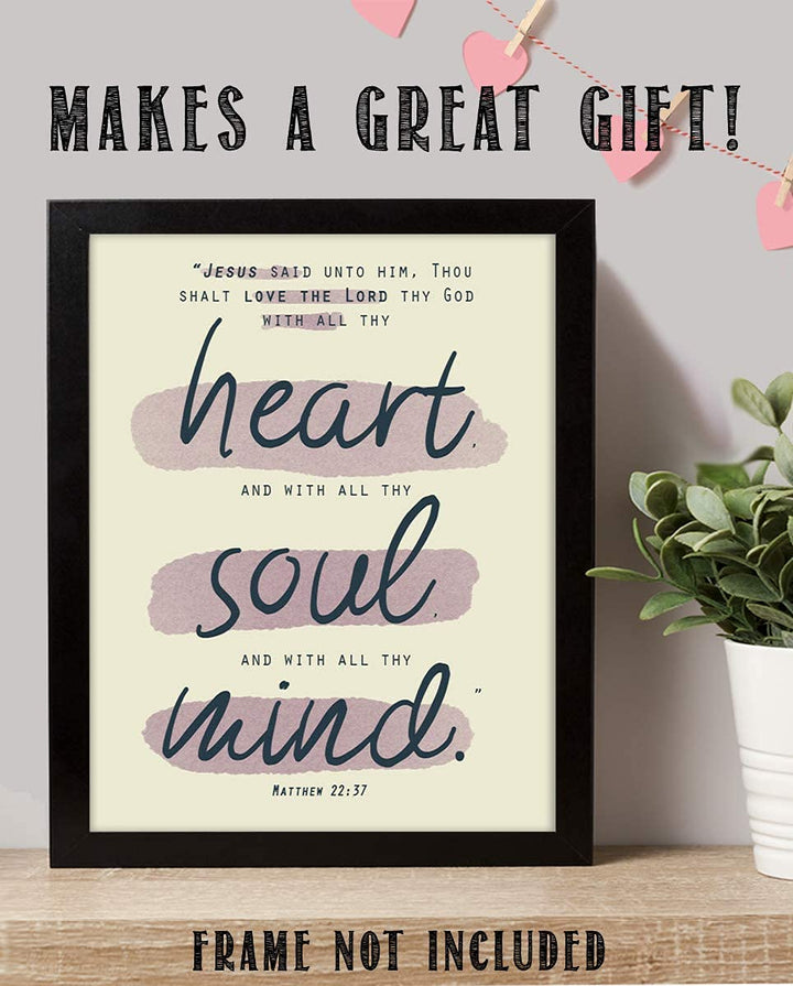 Love God with All Your Heart, Soul &amp; Mind- Matt 22:37. Bible Verse Wall Art-8x10- Scripture Wall Art- Ready to Frame. Home D?cor, Office D?cor- Christian Gifts. Inspiring &amp; Encouraging Verse for All.