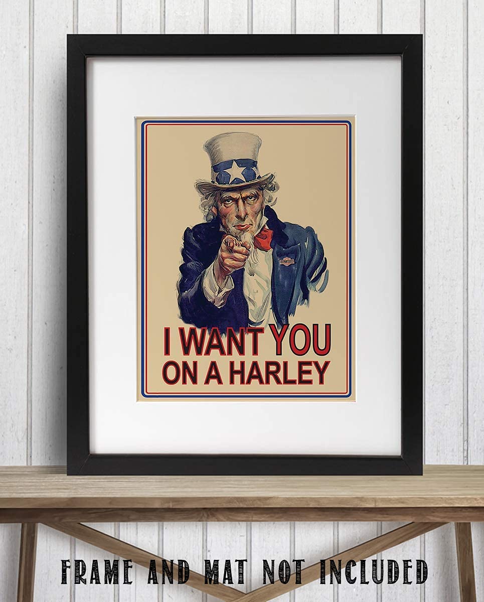 Uncle Sam-"I Want You On A Harley"- Quotes Sign- 8 x10"