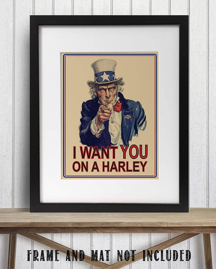 Uncle Sam-"I Want You On A Harley"- Quotes Sign- 8 x10"