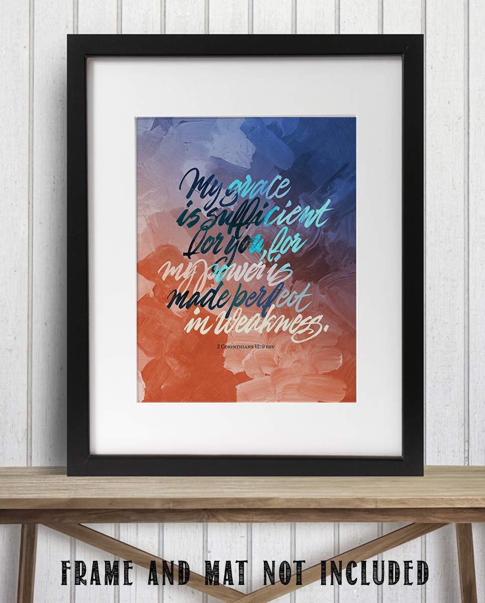 My Grace &amp; Power is Perfect- 2 Corinthians 12:9- Bible Verse Wall Art-8x10- Scripture Wall Art- Ready to Frame. Home D?cor, Office D?cor- Christian Wall Art. Great Inspirational &amp; Encouraging Verse.