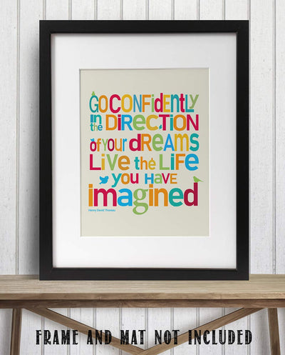 ?Go Confidently in the Direction of Your Dreams?- H. D. Thoreau Quotes Wall Art-8 x 10"-Typographic Art Print-Ready to Frame. Home-Office-School-Dorm D?cor. Perfect Gift for Motivation & Inspiration.