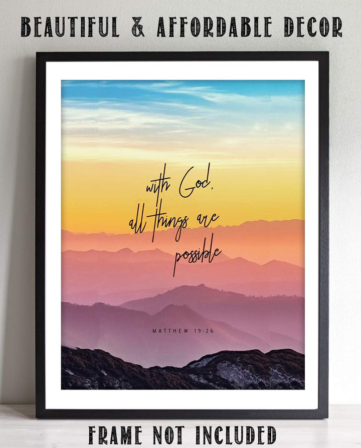 With God, All Things Are Possible- Matthew 19:26. Bible Verse Wall Art- 8x10" Colorful Mountain Range Image-Ready to Frame. Scripture Wall Decor for Home-Office. Great Gift-Inspirational Art Verse.