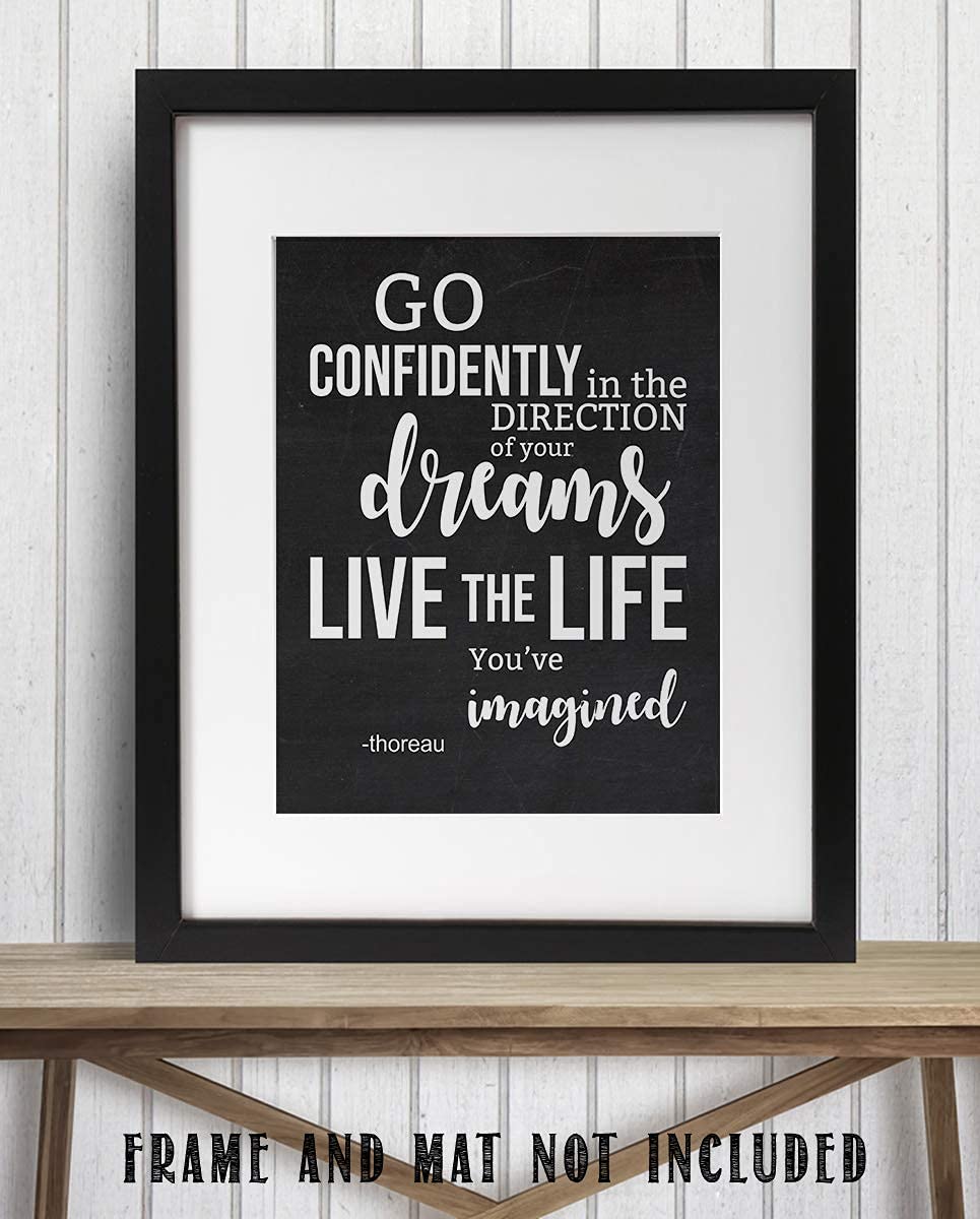 H. D. Thoreau Quotes Wall Art- ?Go Confidently-Direction Dreams, Live Life-Imagined?- 8 x 10"-Typographic Art Print-Ready to Frame. Home-Class-Office D?cor. Perfect Gift for Motivation &amp; Inspiration.