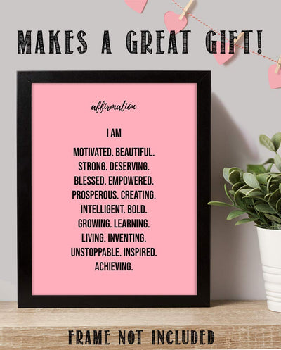 Affirmations-I Am Motivated-Beautiful-Strong. Inspirational Wall Print. 8 x 10" Motivational Wall Art-Ready to Frame. Ideal for Home-Office-School D?cor. Positive Self Talk For All Young Women!