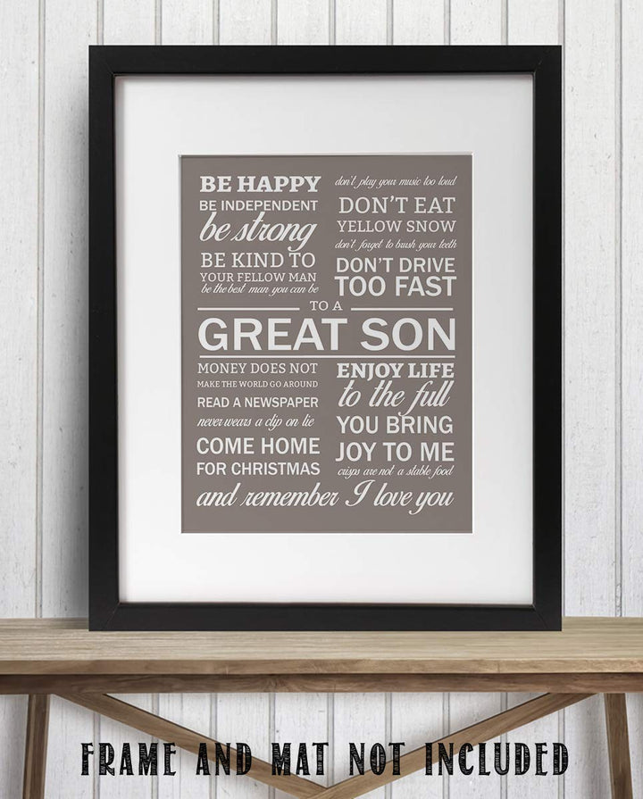 To A Great Son 8 x 10" Wall Art Sign-"Words To Live By" Humorous Typographic Wall Decor-Ready to Frame. Fun &amp; Inspirational- Lifetime Keepsake for Any Son On Any Occasion. Great Graduation Gift!