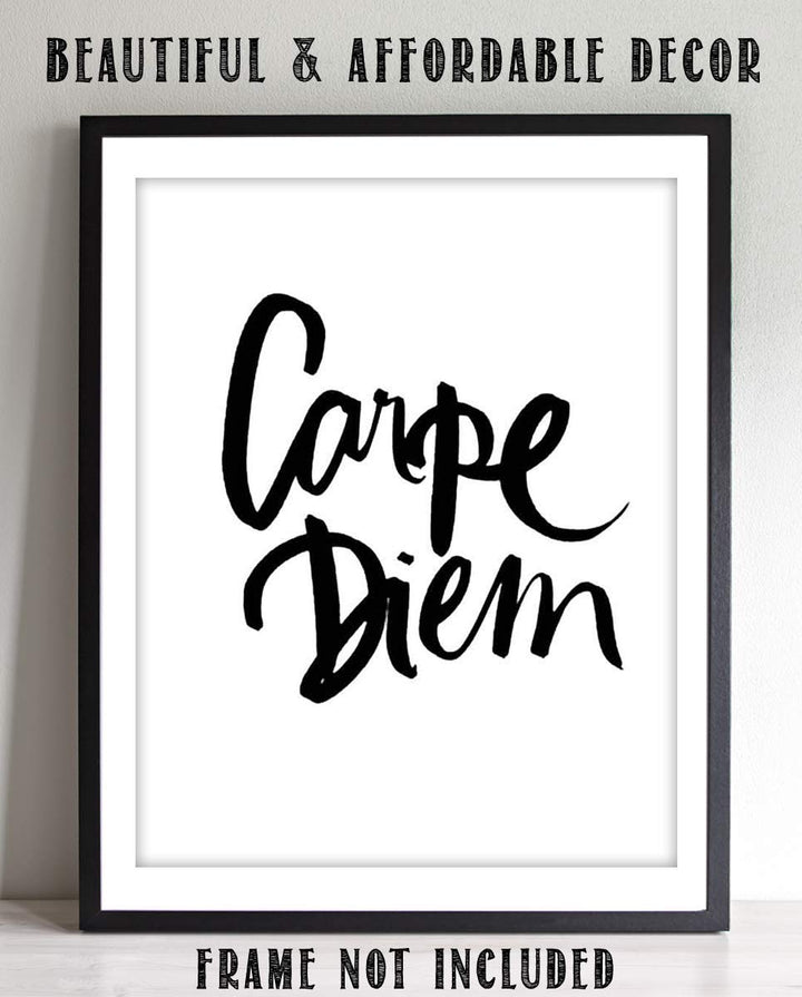 Carpe Diem- Inspirational Wall Art- 8 x 10 Print Wall Art-Ready to Frame. Motivational Wall Print- Home D?cor &amp; Office D?cor. Perfect Gift To Encourage Friends &amp; Graduates to"Seize The Day!"