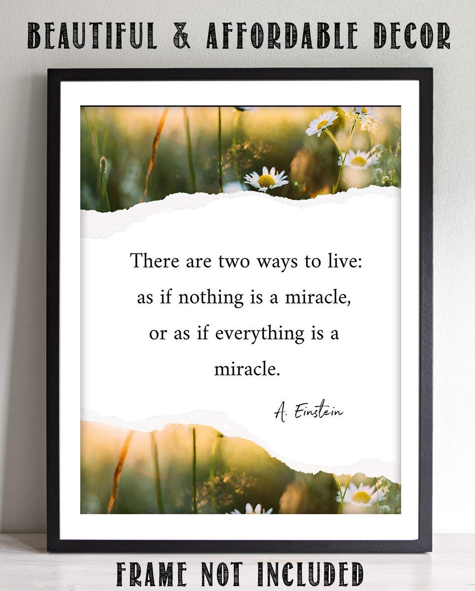 A. Einstein Quotes Wall Art-"Live As If Everything is a Miracle"-8 x 10" Typographic Floral Wall Print-Ready to Frame. Home-Office-Studio Decor. Perfect Classroom Addition for Inspiration &amp; Motivation