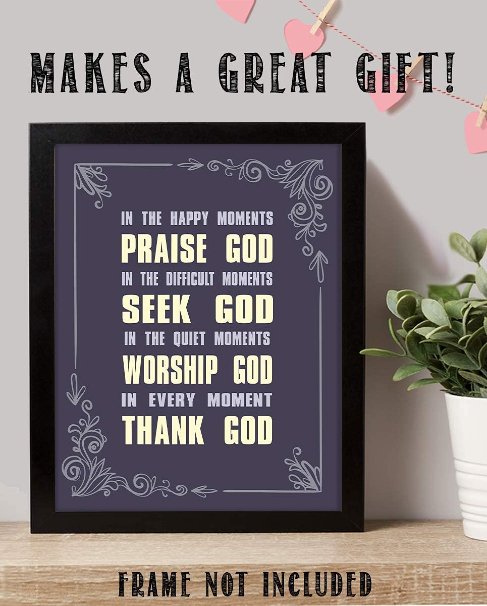 All Moments With God- Christian Wall Art- 8x10- Scripture Wall Art- Ready to Frame. Home D?cor, Office D?cor-Perfect Christian Gifts to Inspire, Encourage and Remind to Praise-Seek-Worship-Thank God!