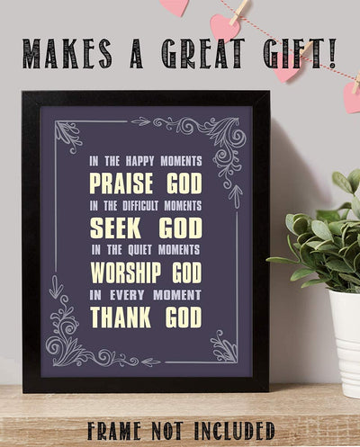 All Moments With God- Christian Wall Art- 8x10- Scripture Wall Art- Ready to Frame. Home D?cor, Office D?cor-Perfect Christian Gifts to Inspire, Encourage and Remind to Praise-Seek-Worship-Thank God!