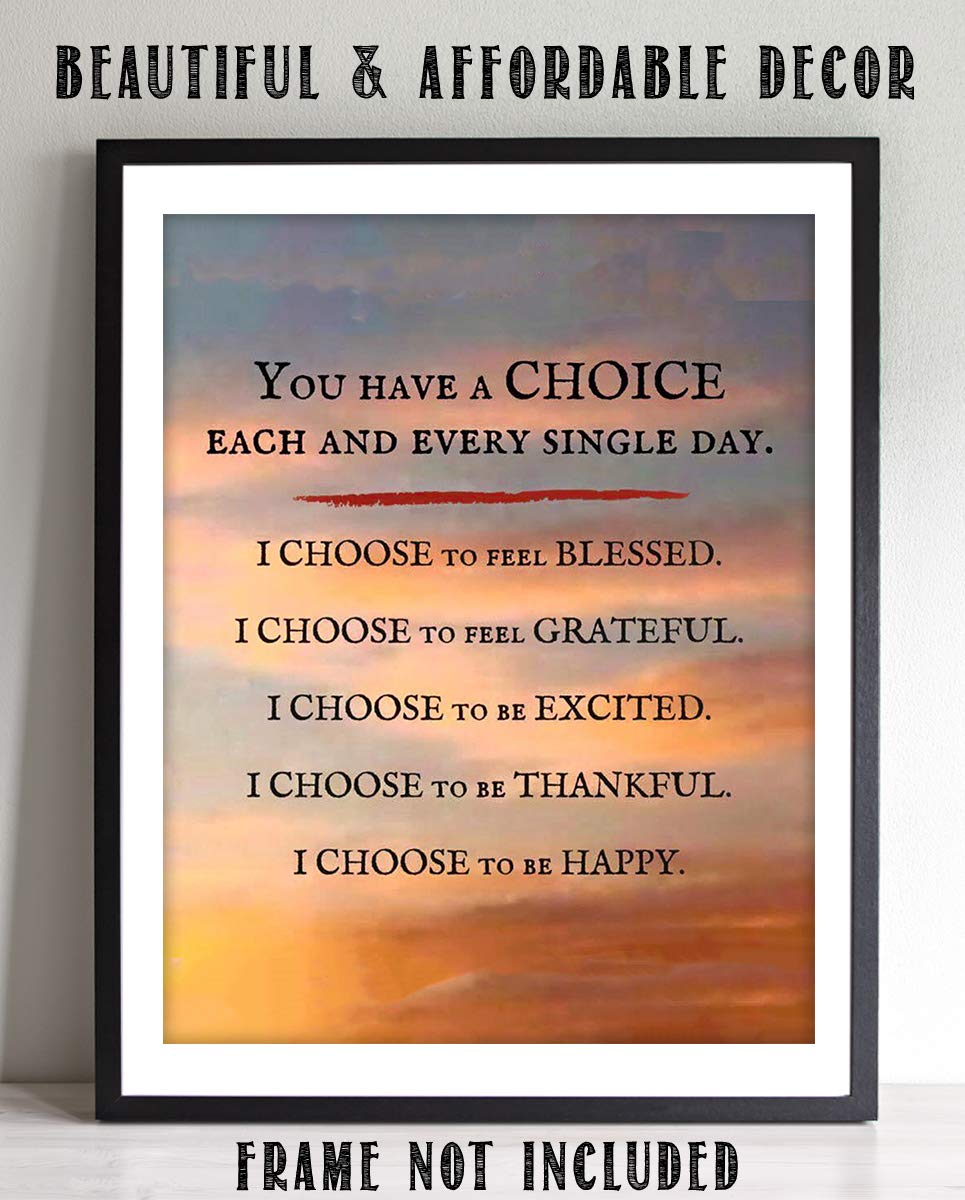 "I Choose To Feel Blessed-Grateful-Happy"- Inspirational Wall Art- 8 x 10"