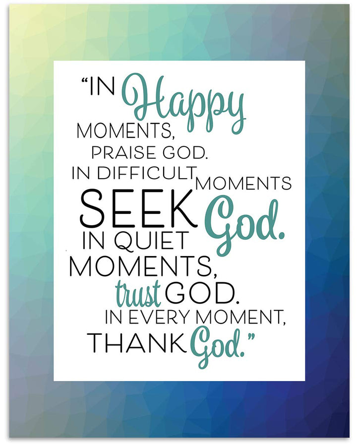 Moments With God-Praise-Seek-Thank! Christian Wall Art- 8 x 10"- Inspirational Wall Prints-Ready to Frame. Home-Office-Church D?cor. Perfect Christian Gift to Encourage &amp; Remind Us He Is There!