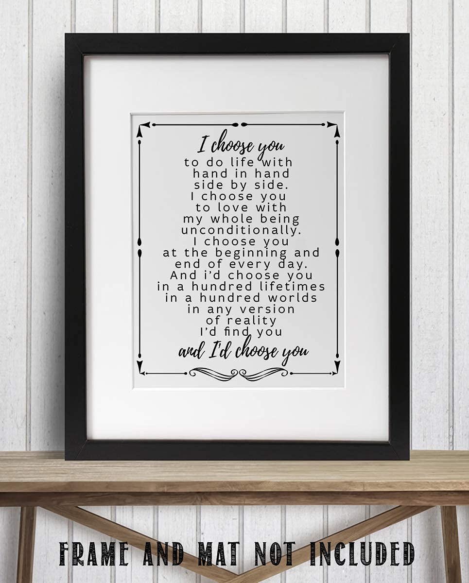 "I Choose You To Do Life With"- Love &amp; Marriage Vow Print- 8 x 10"
