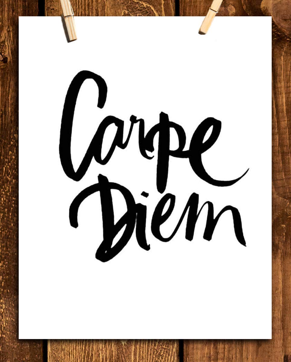 Carpe Diem- Inspirational Wall Art- 8 x 10 Print Wall Art-Ready to Frame. Motivational Wall Print- Home D?cor & Office D?cor. Perfect Gift To Encourage Friends & Graduates to"Seize The Day!"