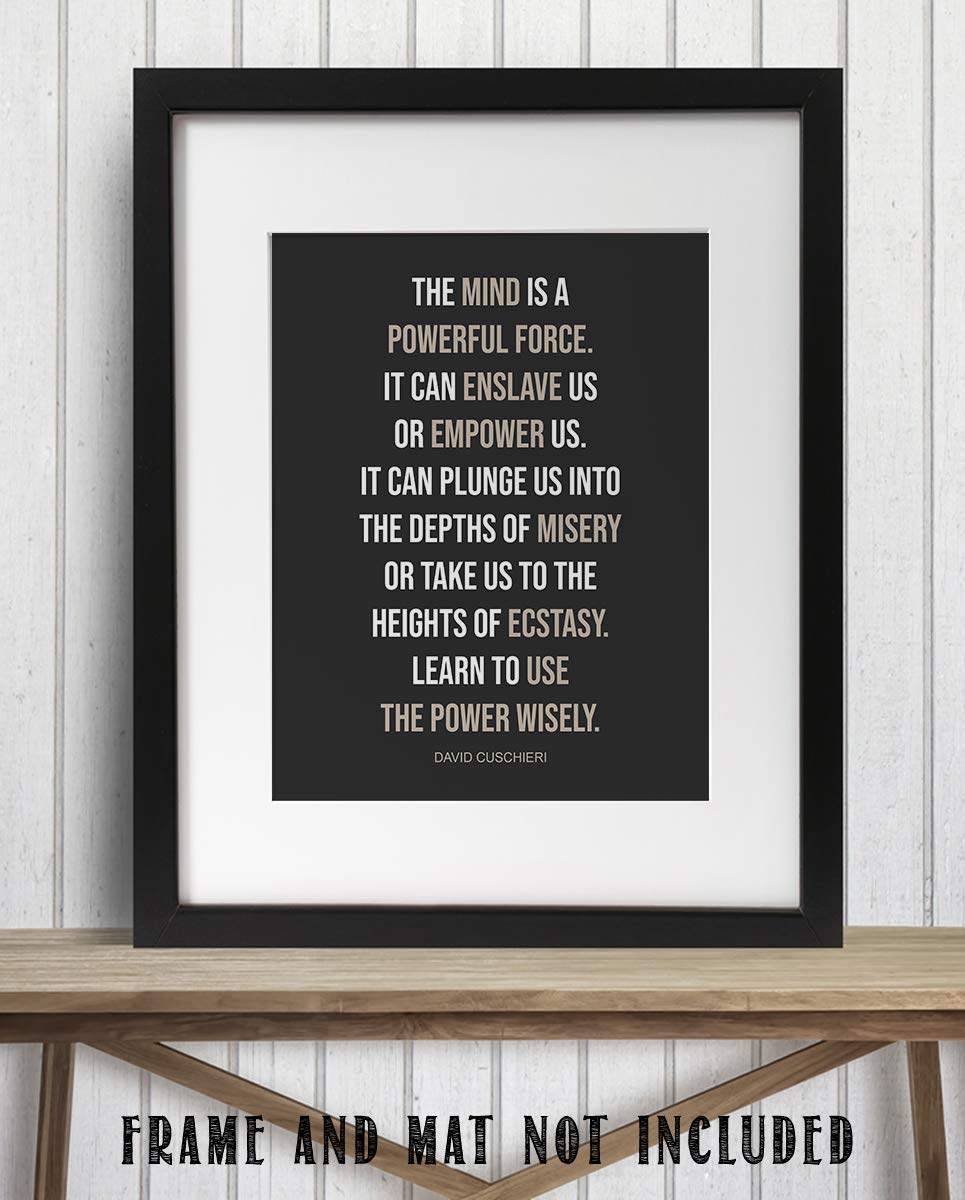 The Mind is a Powerful Force-David Cuschieri Quotes Wall Art-8 x 10"- Modern Typographic Print-Ready to Frame. Home-Classroom-Office D?cor. Inspiring &amp; Empowering Poster Print for Everyone To Use.