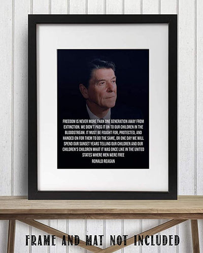 Ronald Reagan Quotes Wall Art-"Freedom is One Generation Away"- 8 x 10"