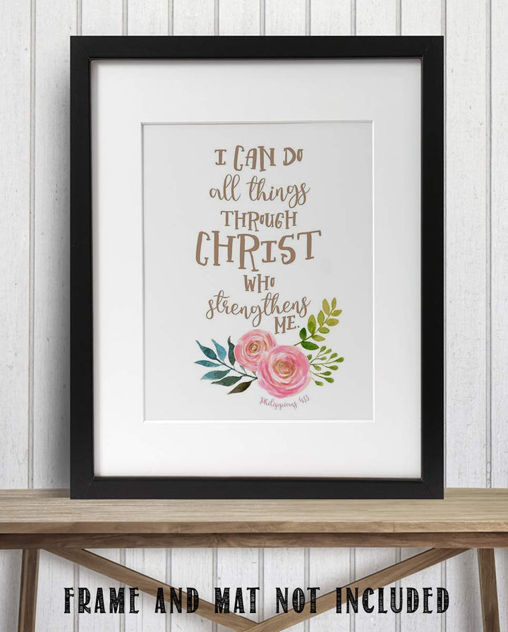 I Can Do ALL Things Thru Christ Philippians 4:13- Bible Verse Wall Art- 8x10"- Scripture Wall Print-Ready to Frame. Modern Floral Design. Home Decor-Office D?cor-Christian Gifts. God Gives Us Power!