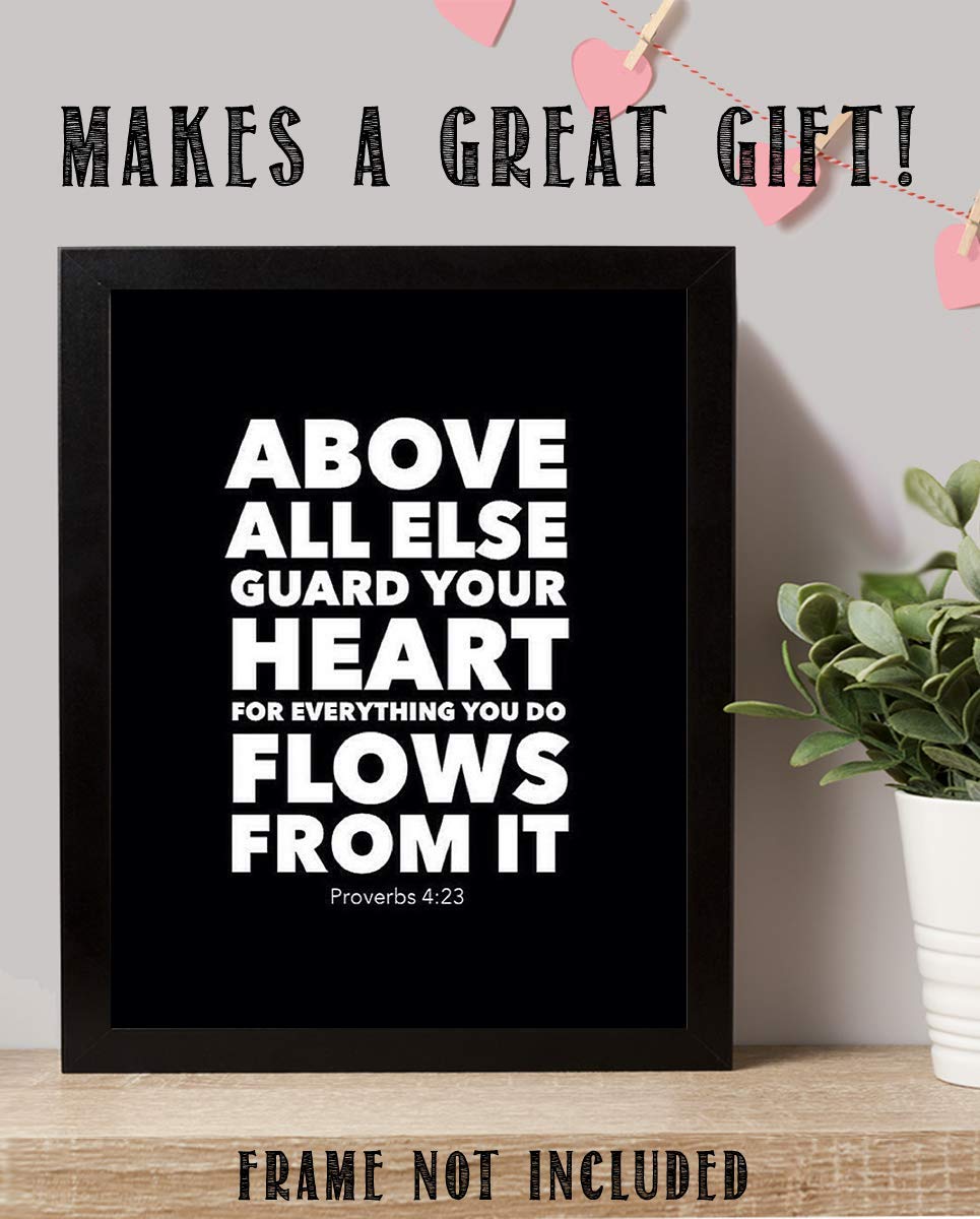 Above ALL Else-Guard Your Heart- Proverbs 4:23- Bible Verse Wall Art- 8x10" Modern Typographic Design. Scripture Wall Print-Ready to Frame. Home-Office-Church-School D?cor. Great Christian Gift!