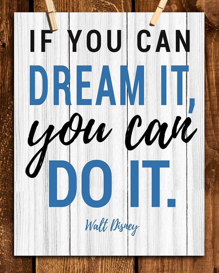 Walt Disney Quotes Wall Art- ?If You Can Dream It, You Can Do It!?- 8 x 10" Rustic Wood Sign Replica Print- Ready to Frame. Home D?cor- Office D?cor. Perfect Gift for Motivation &amp; Inspiration.
