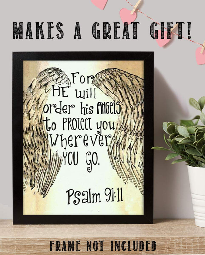 "His Angels Will Protect You, Wherever You Go"-Psalm 91:11 Bible Verse Wall Print-8x10
