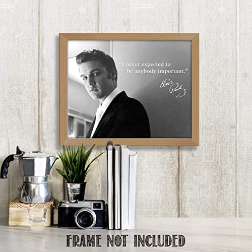 Elvis Quote- Vintage Wall Art Print- “I Never Expected To Be Anyone Important”- 8 x 10"