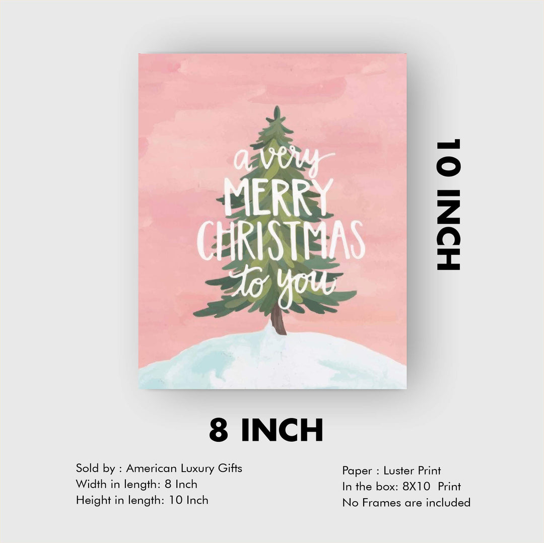 A Very Merry Christmas to You Christmas Tree Decor Wall Art-8 x 10" Modern Holiday Art Print-Ready to Frame. Festive Home-Kitchen-Farmhouse-Christian Decor. Perfect Winter Welcome Sign! Great Gift!