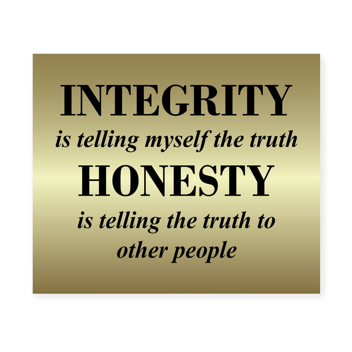 Integrity &amp; Honesty-Telling the Truth Inspirational Wall Art Sign -10 x 8" Motivational Quotes Poster Print -Ready to Frame. Positive Decor for Home-Office-Classroom. Great Gift for Teachers!