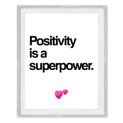 Positivity Is a Superpower Motivational Quotes Wall Sign -8 x 10" Inspirational Typographic Art Print-Ready to Frame. Home-Office-Desk-School Decor. Great Reminder for Motivation. Stay Positive!