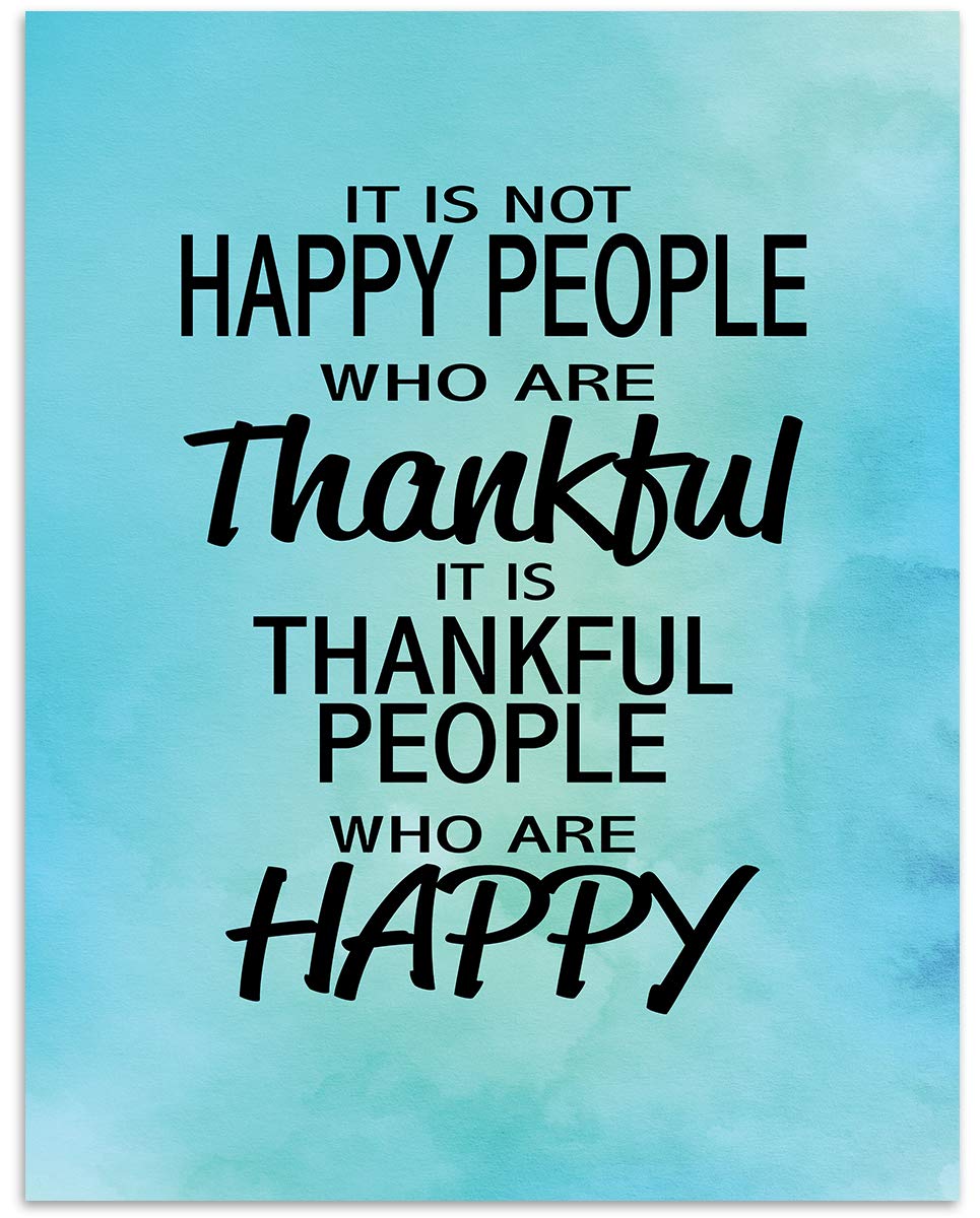 Thankful People Are Happy People- Inspirational Wall Art- 8 x 10" Typographic Print-Ready to Frame. Motivational Home-Office-School-Restaurant D?cor. Great Reminder- Gratitude Leads To Happiness!