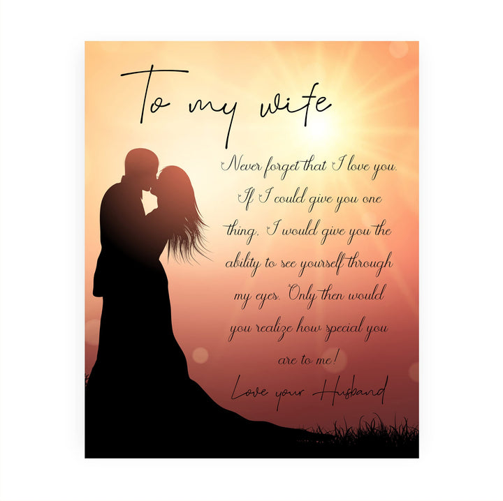To My Wife-Never Forget I Love You Marriage Quotes Wall Art Decor -8 x10" Sunset Picture w/Couple Silhouette Image -Ready to Frame. Perfect for Spouses &amp; Newlyweds. Great Wedding-Anniversary Gift!
