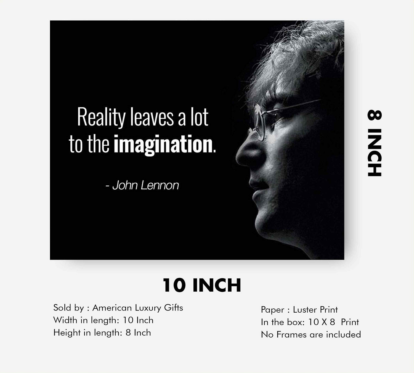 John Lennon Quotes Wall Art-"Reality Leaves A Lot to the Imagination"- 10 x 8" Silhouette Art Print-Ready to Frame. Modern Home-Office-Studio-Cave Decor. Great Gift of Motivation for Beatles Fans!