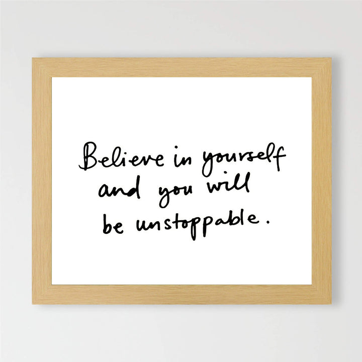 Believe in Yourself- Inspirational Wall Art- 8 x 10 Print Wall Art Ready to Frame. Motivational Wall Art Ideal for Home D?cor &amp; Office D?cor. Makes a Perfect Gift of Encouragement-Friends &amp; Coworkers