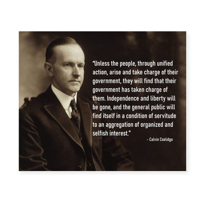 Calvin Coolidge Quotes-"Unless the People Arise and Take Charge of Government"-10x8" Political Wall Art Print-Ready to Frame. Presidential Portrait Print for Home-Office-School-Library Decor.