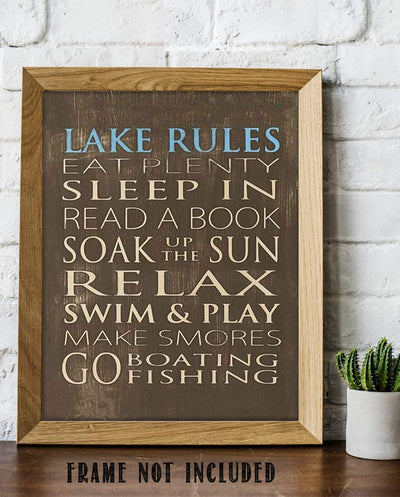 Lake Rules- Rustic Wall Art- 8 x 10" Print- Wall Decor- Ready to Frame. Replica Distressed Wood Sign Print-Wall Decor for Lake House or Cabin. Great Reminders to Relax, Enjoy Life and Make Memories!