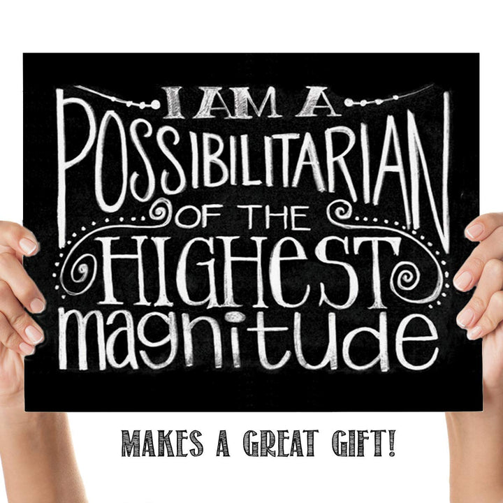 I Am A Possibilitarian-Inspirational Wall Art- 8 x 10 Chalkboard Replica Wall Art Print-Ready to Frame. Motivational Wall Art- Home D?cor-Office D?cor. Perfect To Teach Children &amp; Students.