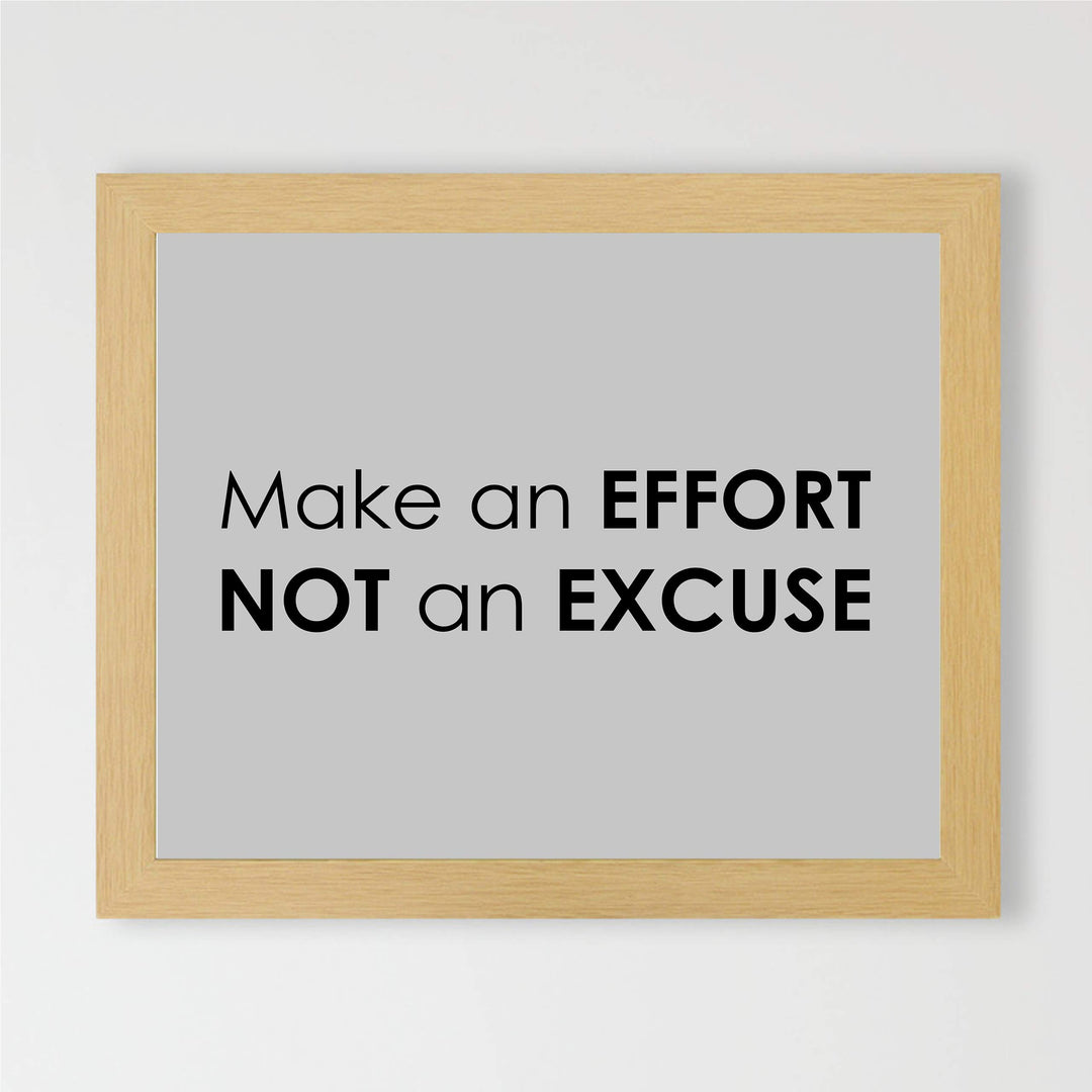 ?Make An Effort, Not An Excuse? Motivational Wall Art -10 x 8" Modern Typographic Poster Print-Ready to Frame. Inspirational Decor for Home-Office-School-Dorm-Gym. Perfect Sign for Motivation!