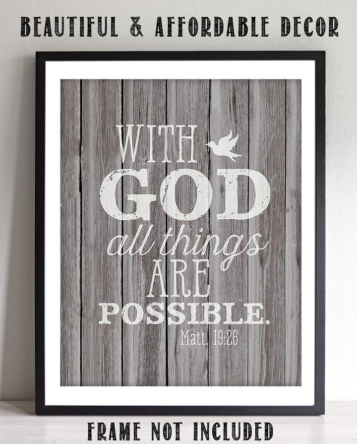 With God- All Things Are Possible- Matthew 19:26. Bible Verse Wall Art- 8x10 Rustic Wood Sign Image- Ready to Frame- Scripture Wall Decor-Home D?cor-Christian Gifts. Inspiring &amp; Encouraging Verse.