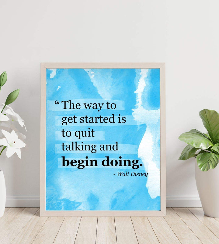 Walt Disney Quotes Wall Art- ?Get Started By Quit Talking &amp; Begin Doing?- 8 x 10" Modern Abstract Art Print- Ready to Frame. Home-Office-Classroom D?cor. Perfect Gift for Motivation &amp; Inspiration!