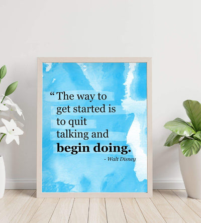 Walt Disney Quotes Wall Art- ?Get Started By Quit Talking & Begin Doing?- 8 x 10" Modern Abstract Art Print- Ready to Frame. Home-Office-Classroom D?cor. Perfect Gift for Motivation & Inspiration!